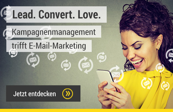 Kampagnenmanagement trifft E-Mail-Marketing