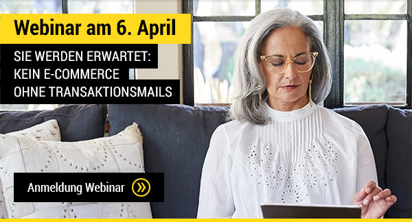 Sie werden erwartet: Kein E-Commerce ohne Transaktionsmails | Webinar am 6. April 2018