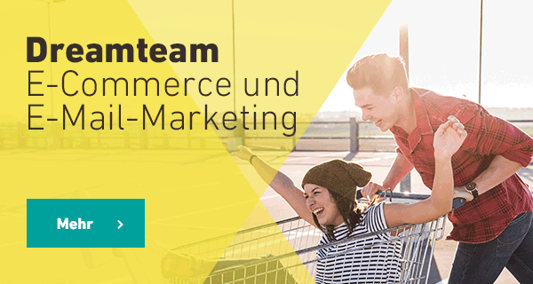 Dreamteam E-Commerce und E-Mail-Marketing