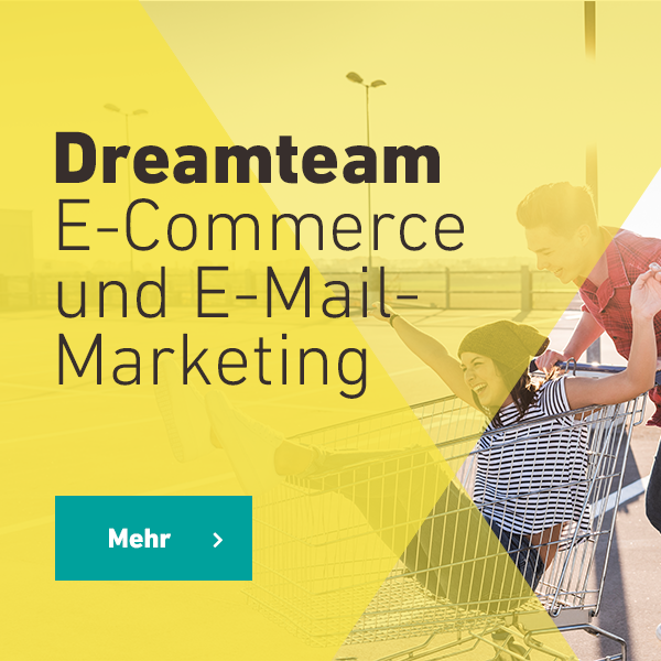 Dreamteam E-Commerce und E-Mail-Marketing