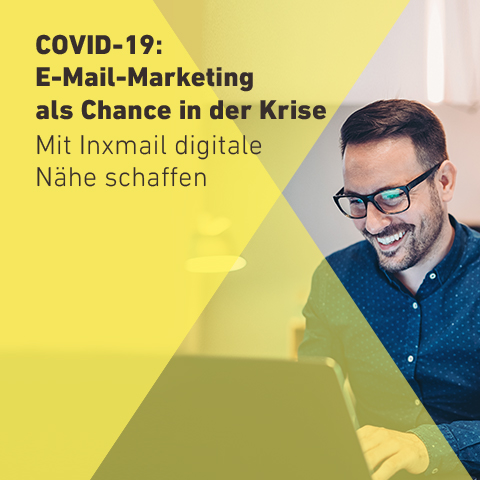 COVID-19: E-Mail-Marketing als Chance in der Krise