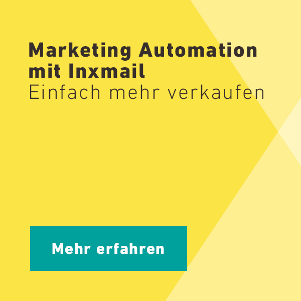 Marketing Automation mit Inxmail: Einfach mehr verkaufen