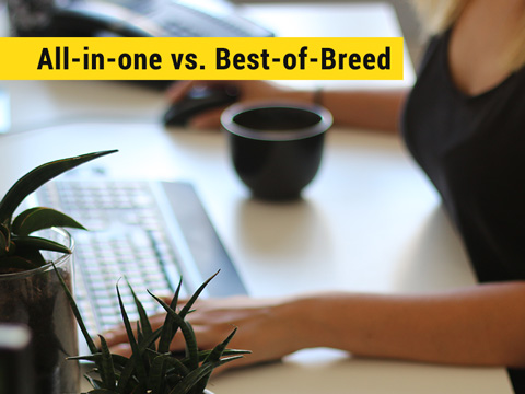 All-in-one vs. Best-of-Breed